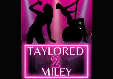 Taylored 2 Miley Official Act Image