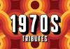 1970s Tributes